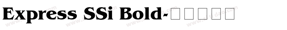 Express SSi Bold字体转换